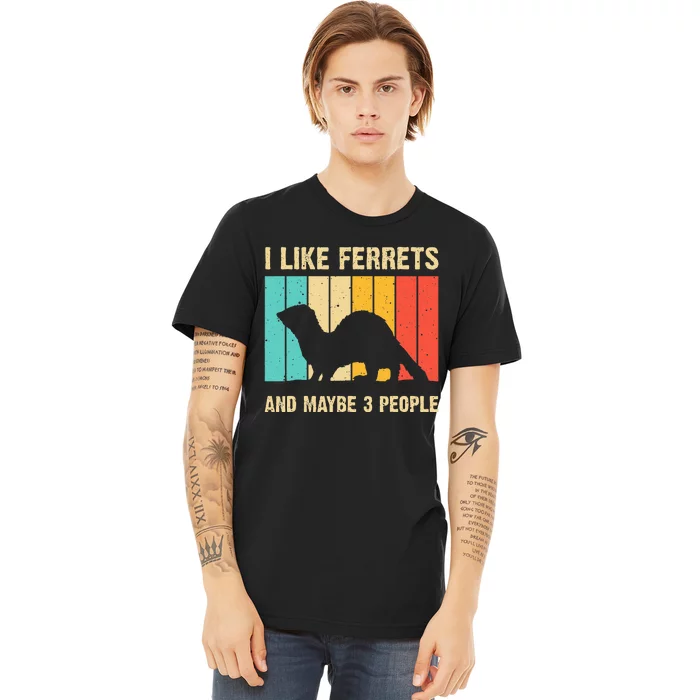 Funny Ferret Design For Men Women Ferret Lover Introvert Premium T-Shirt