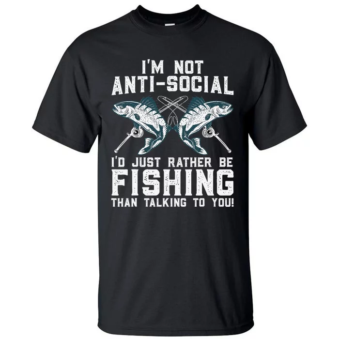 Funny Fishing Design For Wo Fisherman Fishing Lover Tall T-Shirt