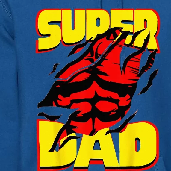 Funny Fatherss Day Dads Birthday Super Dad Hero For Dad Premium Hoodie