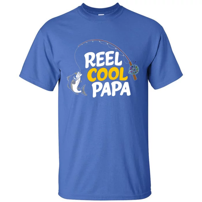 Funny FatherS Day Fish Reel Cool Fisher Papa Fishing Dad Funny Gift Tall T-Shirt