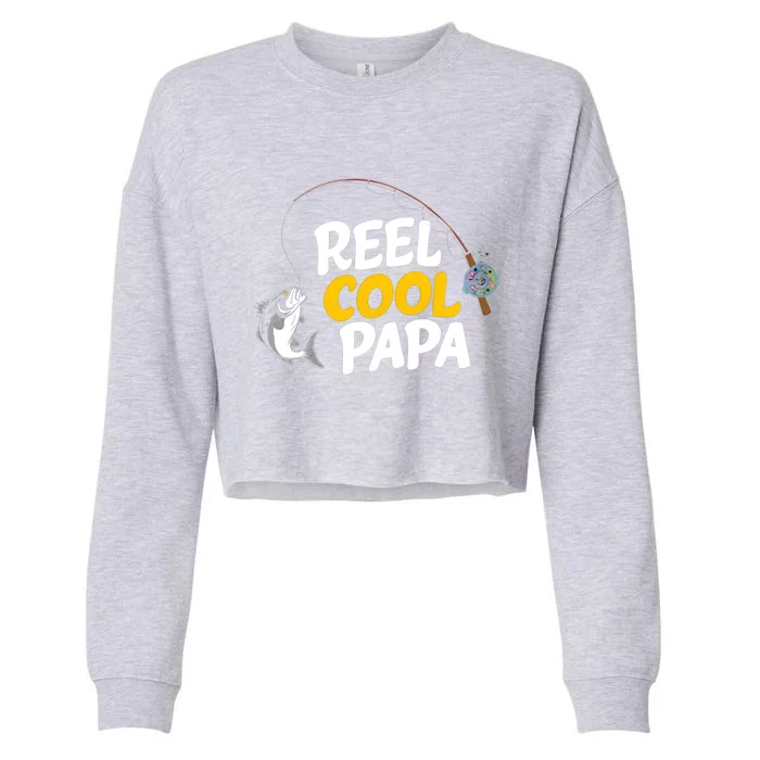 Funny FatherS Day Fish Reel Cool Fisher Papa Fishing Dad Funny Gift Cropped Pullover Crew