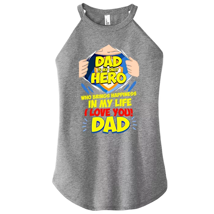 Funny Fathers Day Gift Dad Hero I Love You Cute Gift Women’s Perfect Tri Rocker Tank