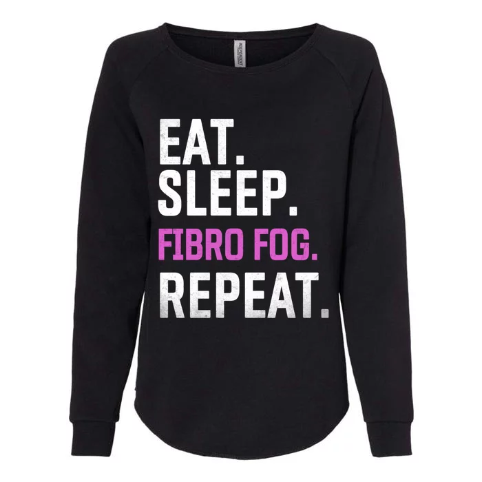 Fibro Fog Day Lupus Awareness Fibromyalgia Eat Sleep Fibro Gift Womens California Wash Sweatshirt