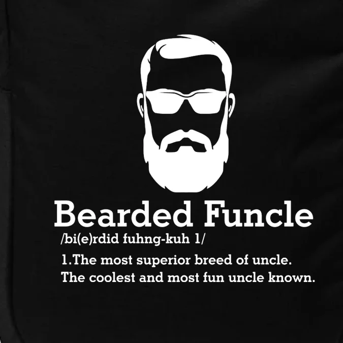 Funny Funcle Definition Bearded Funcle Funcle Beard Lover Fun Uncle Impact Tech Backpack