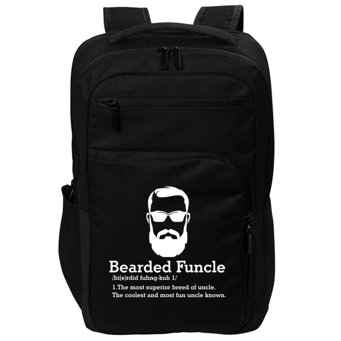 Funny Funcle Definition Bearded Funcle Funcle Beard Lover Fun Uncle Impact Tech Backpack