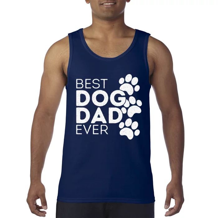 Funny Fathers Day Gift Idea Best Dog Dad Ever Tank Top