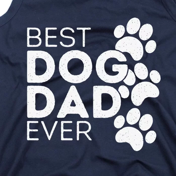 Funny Fathers Day Gift Idea Best Dog Dad Ever Tank Top