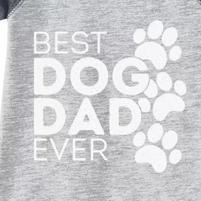 Funny Fathers Day Gift Idea Best Dog Dad Ever Infant Baby Jersey Bodysuit