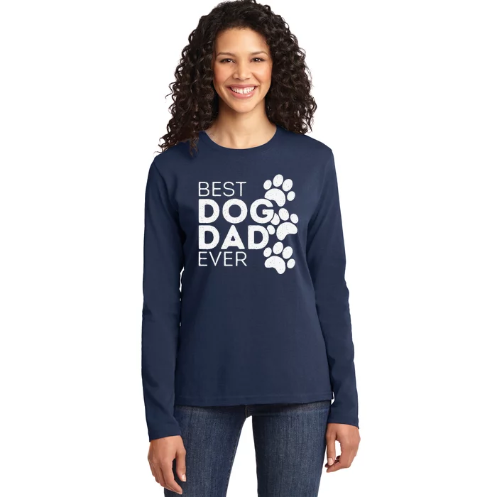 Funny Fathers Day Gift Idea Best Dog Dad Ever Ladies Long Sleeve Shirt