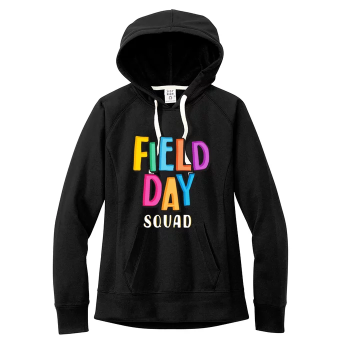 Field Fun Day Squad School Trip Vibes Teachers Gift Women's Fleece Hoodie