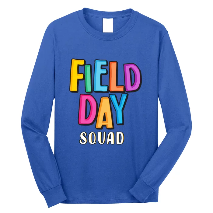 Field Fun Day Squad School Trip Vibes Teachers Gift Long Sleeve Shirt