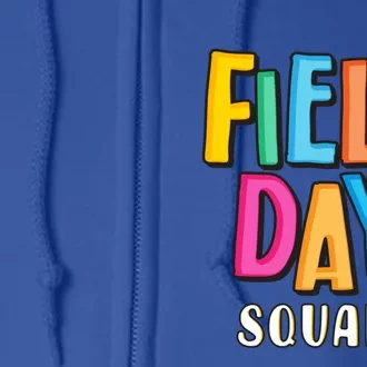 Field Fun Day Squad School Trip Vibes Teachers Gift Full Zip Hoodie