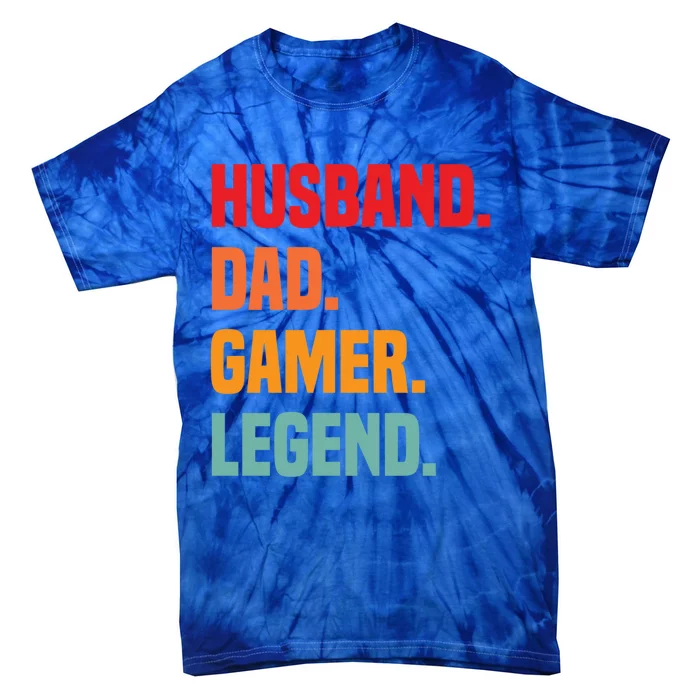 Funny FatherS Day Husband Dad Gamer Legend Video Games Funny Gift Tie-Dye T-Shirt