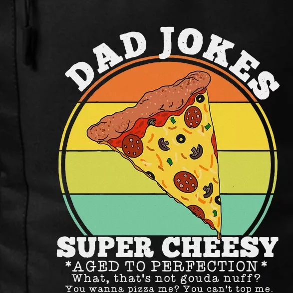 Funny FatherS Day Cheesy Dad Joke Pizza Daily Commute Backpack