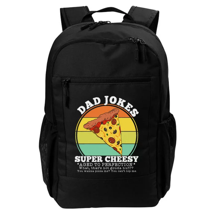 Funny FatherS Day Cheesy Dad Joke Pizza Daily Commute Backpack