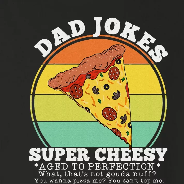 Funny FatherS Day Cheesy Dad Joke Pizza Toddler Long Sleeve Shirt