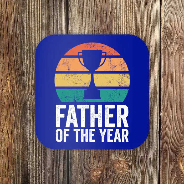 Funny FatherS Day Father Of The Year Trophy Gag Gift Coaster