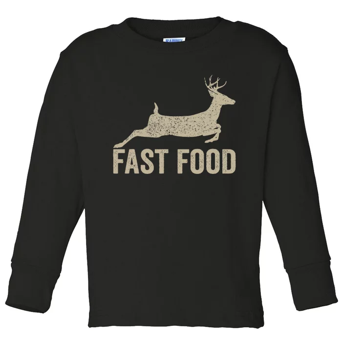 Fast Food Deer Hunter Hunting Toddler Long Sleeve Shirt