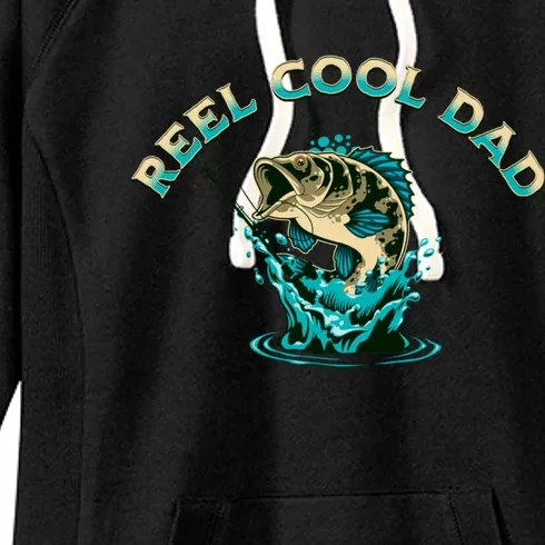 Funny Fathers Day Daddy Dad Joke Pun Reel Cool Dad Gift Women's Fleece Hoodie