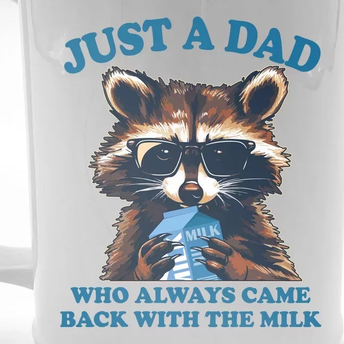 Funny Fathers Day Just A Dad Who Always Came Back With The Milk Raccoon Front & Back Beer Stein