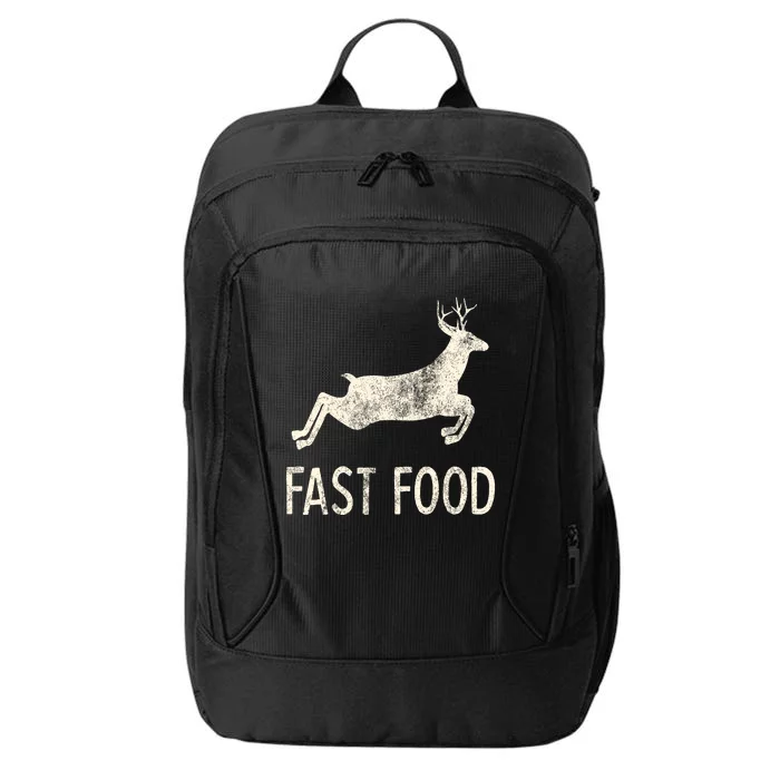 Fast Food Deer Rude Offensive Gifts For Hunters City Backpack