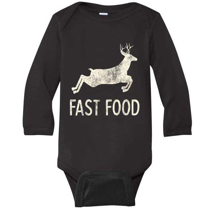 Fast Food Deer Rude Offensive Gifts For Hunters Baby Long Sleeve Bodysuit