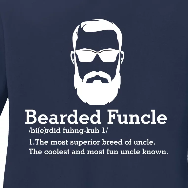 Funny Funcle Definition, Bearded Funcle Tee , Funcle , Beard Lover , Fun Uncle Ladies Long Sleeve Shirt