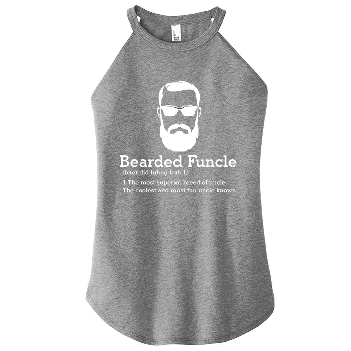 Funny Funcle Definition, Bearded Funcle Tee , Funcle , Beard Lover , Fun Uncle Women’s Perfect Tri Rocker Tank