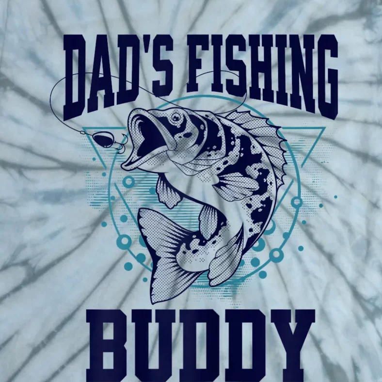 Funny Fishing DadS Fishing Buddy Outdoors Tie-Dye T-Shirt