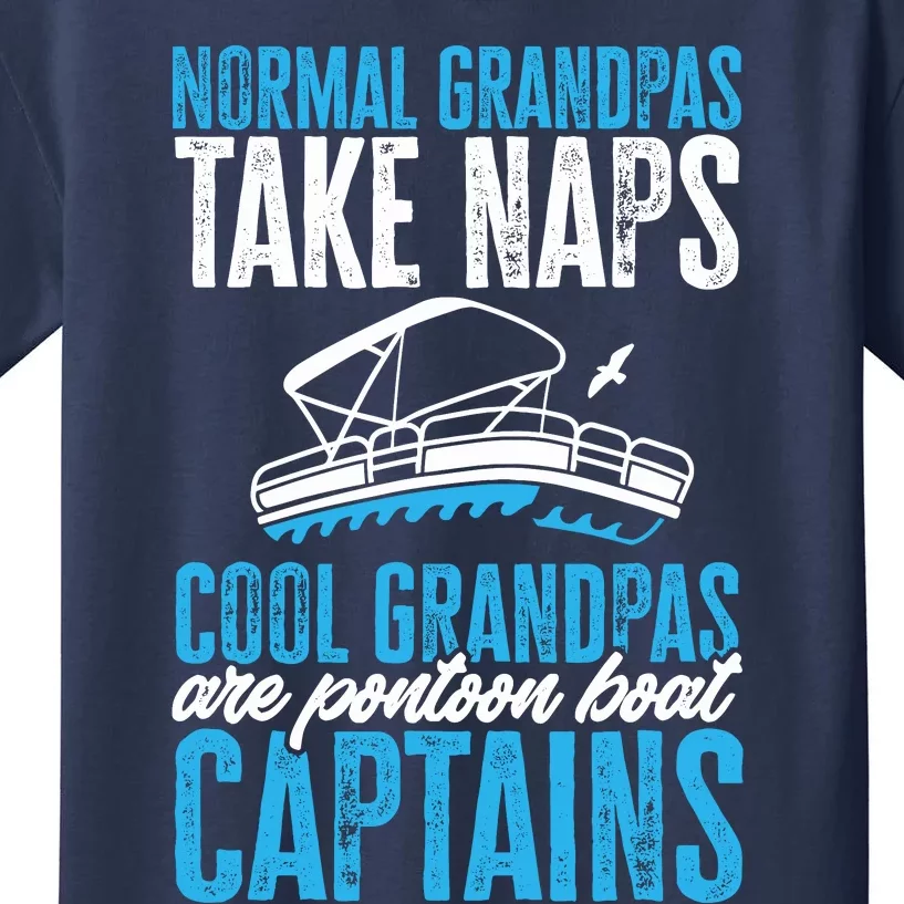 Funny FatherS Day Cool Grandpas Are Pontoon Boat Captains Kids T-Shirt