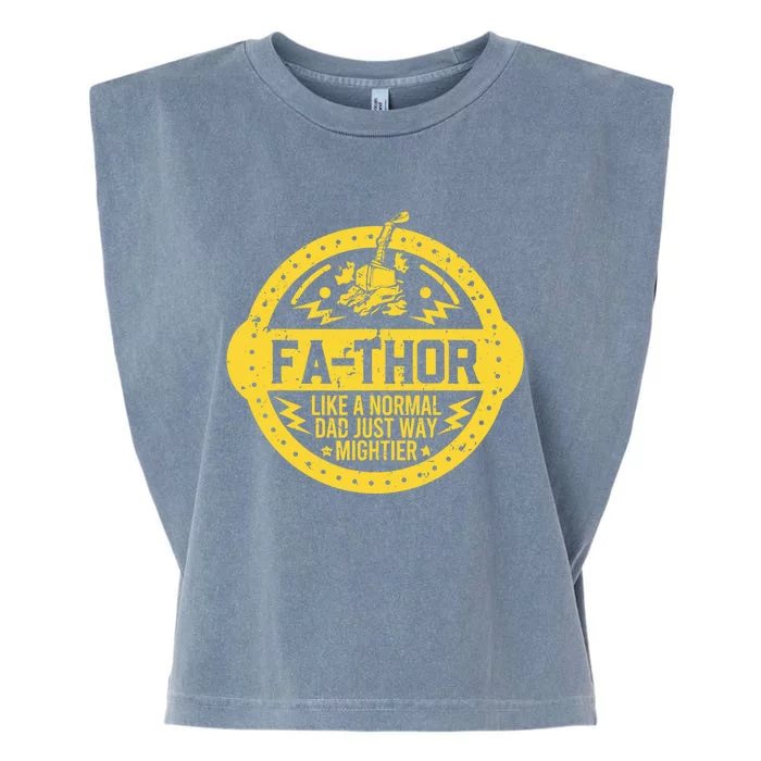 Fa-Thor - fathers day fathers day gift dad father Garment-Dyed Women's Muscle Tee