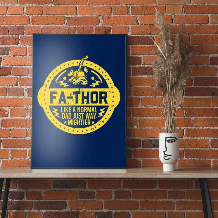 Fa-Thor - fathers day fathers day gift dad father Poster