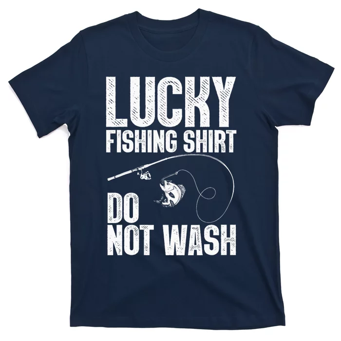 Funny Fishing Design For Fisherman Fishing T-Shirt