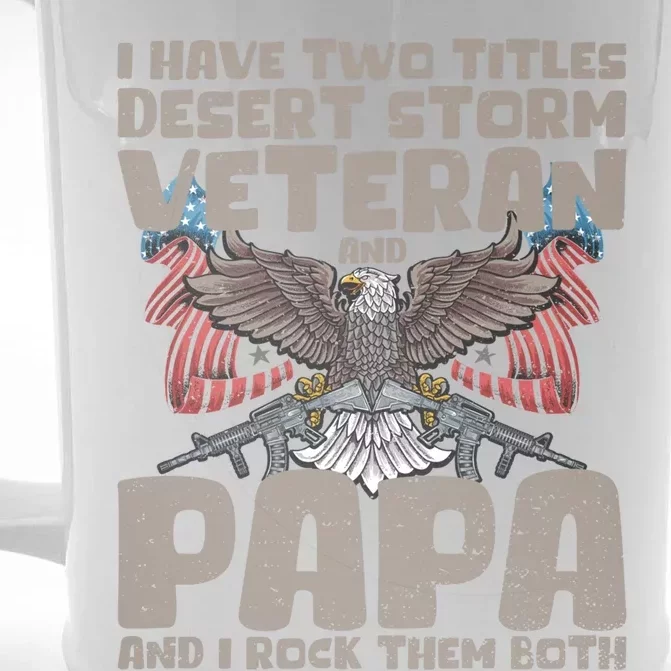 Funny Fathers Day Tee I Have Two Titles Veteran And Papa Gift Front & Back Beer Stein