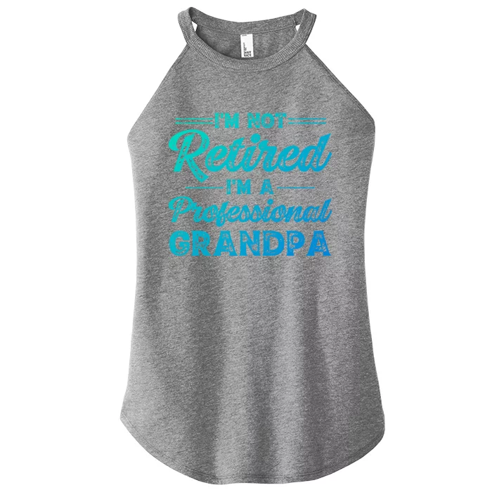 Funny Fathers Day Retired Grandpa Great Gift Women’s Perfect Tri Rocker Tank