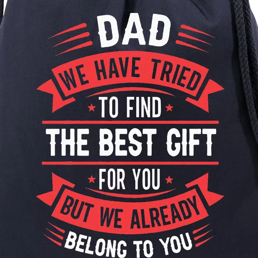 Funny Fathers Day From Daughter Son Wife Drawstring Bag