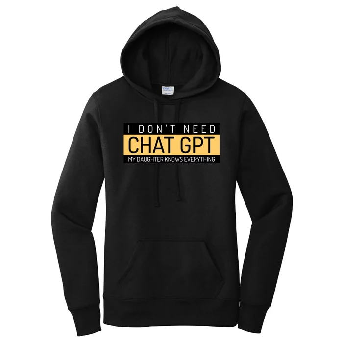 Funny Fathers Day Nerd Gift From Daughter To Dad Chat GPT Women's Pullover Hoodie