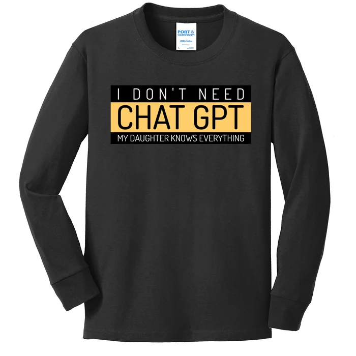 Funny Fathers Day Nerd Gift From Daughter To Dad Chat GPT Kids Long Sleeve Shirt