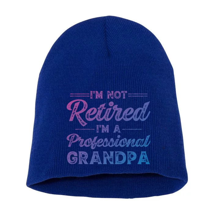 Funny Fathers Day Retired Grandpa Great Gift Short Acrylic Beanie