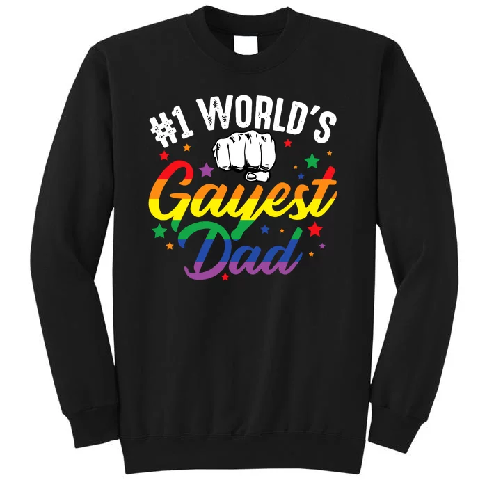 Funny Father's Day #1 World's Gayest Dad LGBT Pride Tall Sweatshirt