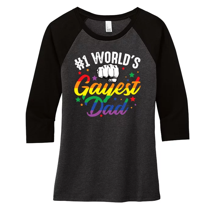 Funny Father's Day #1 World's Gayest Dad LGBT Pride Women's Tri-Blend 3/4-Sleeve Raglan Shirt