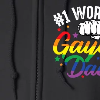 Funny Father's Day #1 World's Gayest Dad LGBT Pride Full Zip Hoodie