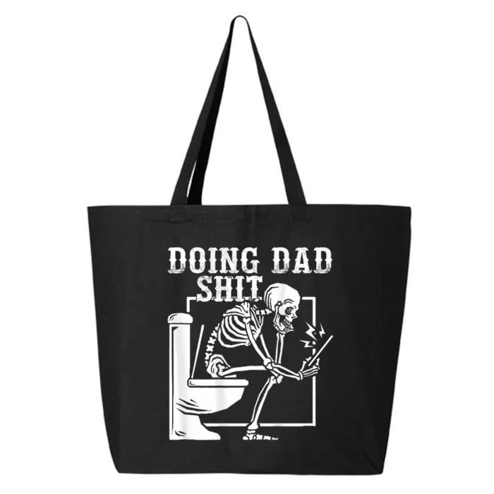 Funny Father Doing Dad Shit Skeleton Toilet 25L Jumbo Tote