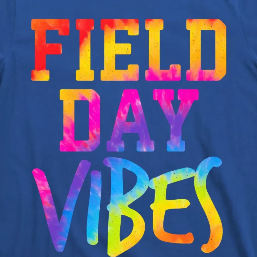 Funny Field Day Vibes Teacher Appreciation Tie Dye Gift T-Shirt