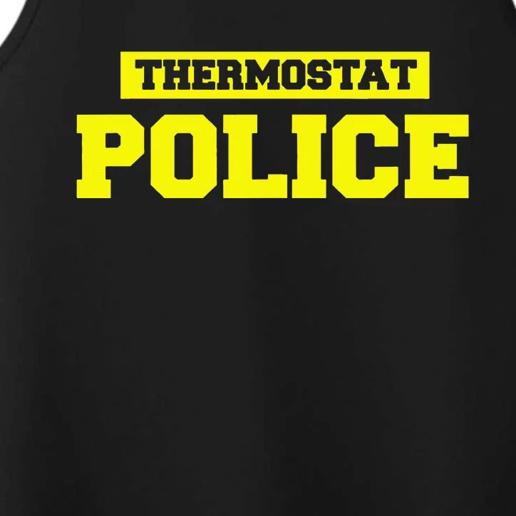 Funny Father's Day Thermostat Police Dad Performance Tank