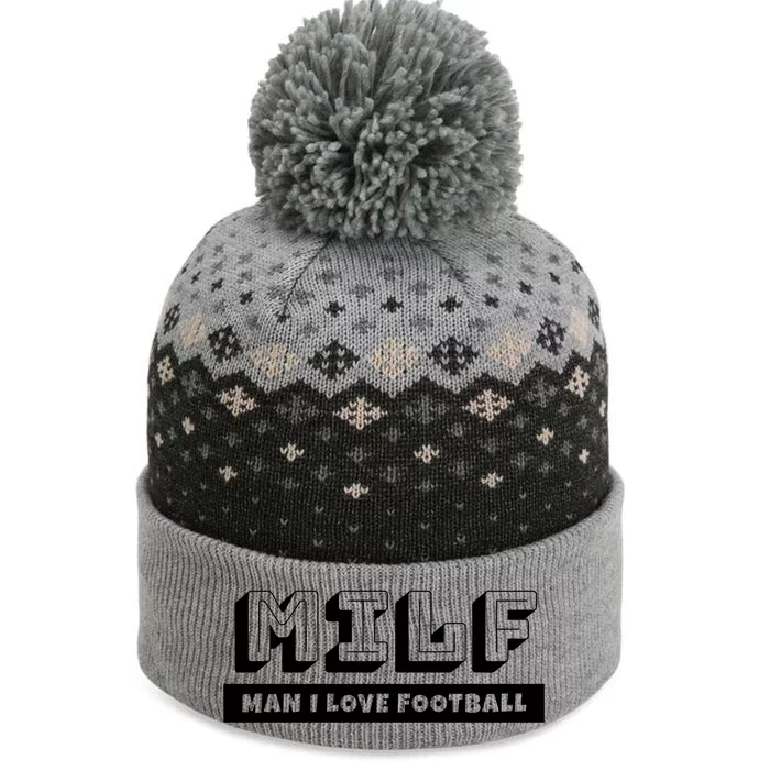 Funny Football Dad Lover Milf I Love Football Great Gift The Baniff Cuffed Pom Beanie