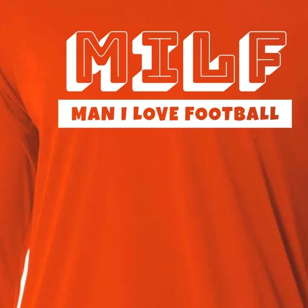 Funny Football Dad Lover Milf I Love Football Great Gift Cooling Performance Long Sleeve Crew