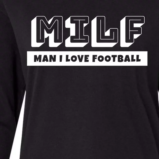 Funny Football Dad Lover Milf I Love Football Great Gift Womens Cotton Relaxed Long Sleeve T-Shirt