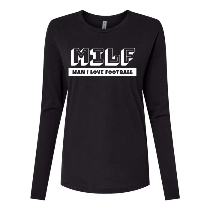 Funny Football Dad Lover Milf I Love Football Great Gift Womens Cotton Relaxed Long Sleeve T-Shirt