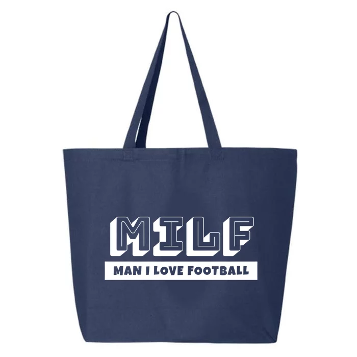 Funny Football Dad Lover Milf I Love Football Great Gift 25L Jumbo Tote